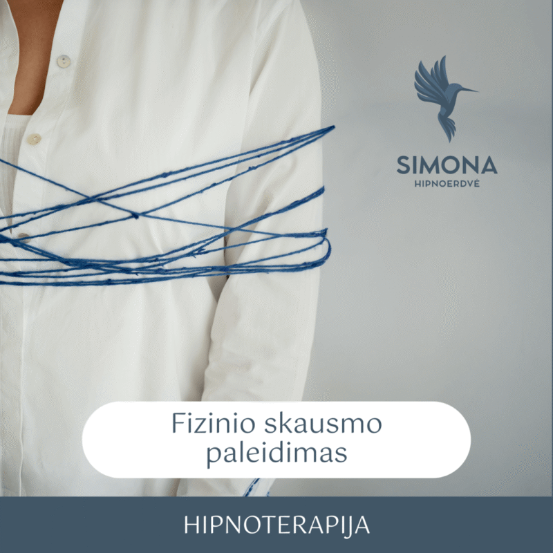 Fizinio skausmo paleidimas